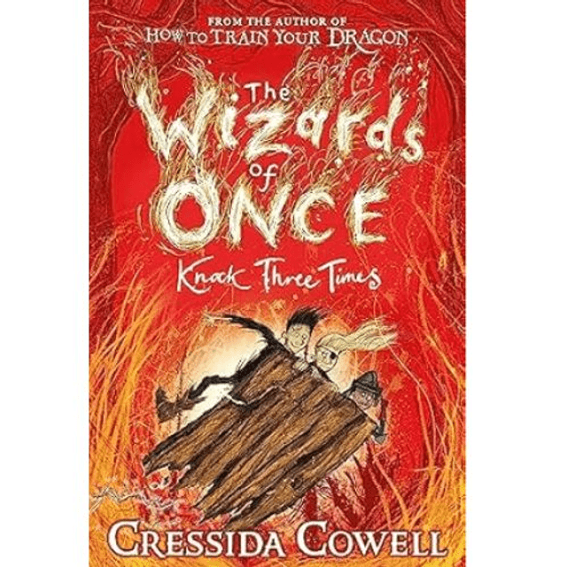 The Wizards of Once Knock Three Times
