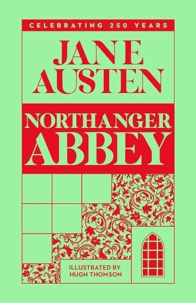 Northanger Abbey: by Jane Austen (Macmillan Collector&#039;s Library) (Hardback)