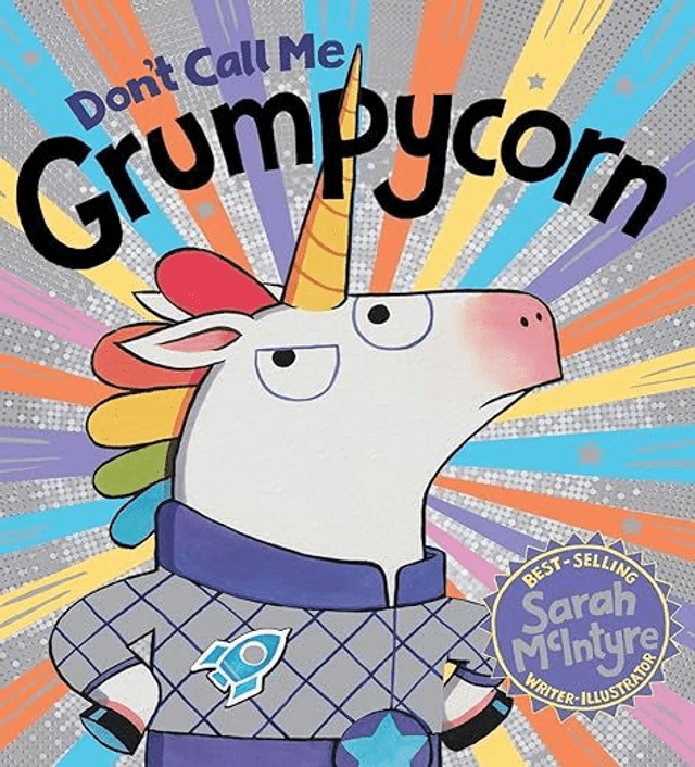 Don&#039;t Call Me Grumpycorn!