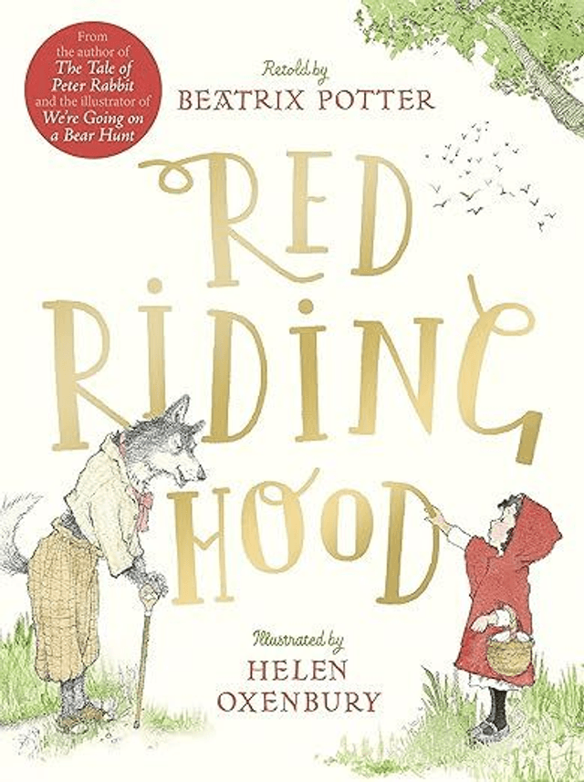 Red Riding Hood As Retold by Beatrix Potter