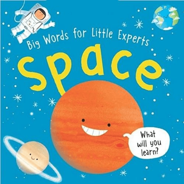 Big Words for Little Experts: Space