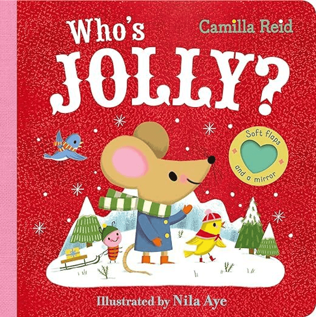 Who&#039;s Jolly?: The Perfect Christmas Gift for Toddlers - an Interactive Lift the Flap Book (Soft Flaps) (Board Book)