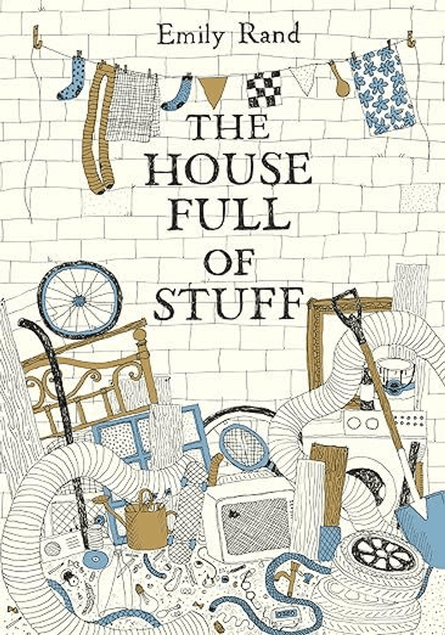The House Full of Stuff (Hardback)