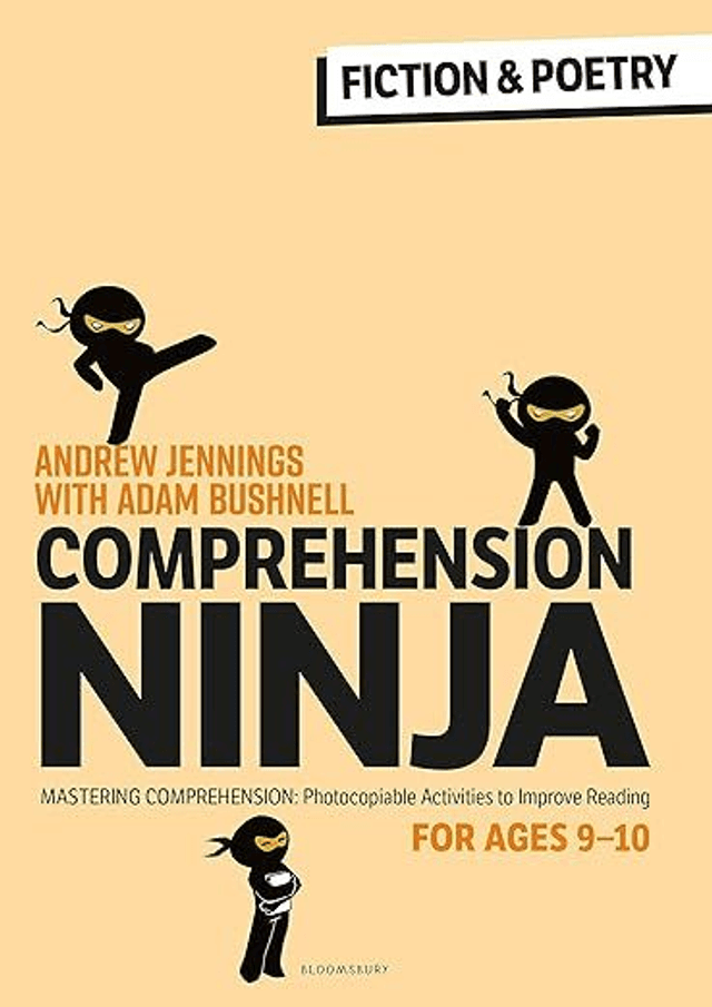 Comprehension Ninja for Ages 9-10: Fiction &amp; Poetry