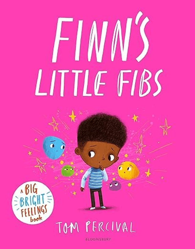 Finn&#039;s Little Fibs: A Big Bright Feelings Book