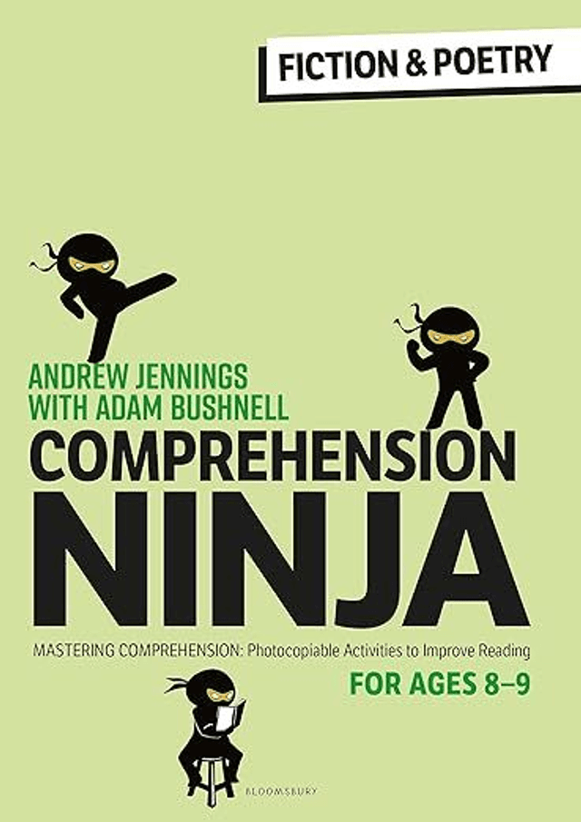 Comprehension Ninja for Ages 8-9: Fiction &amp; Poetry