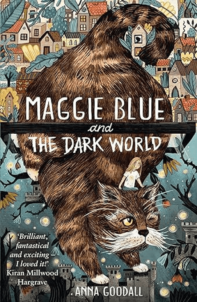 Maggie Blue and the Dark World (Hardback)
