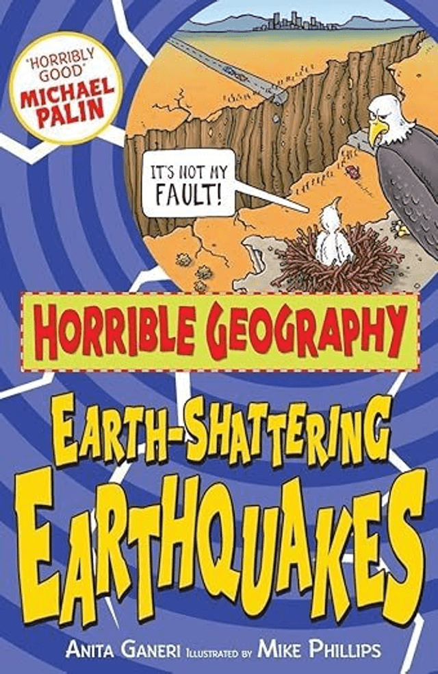 Earth-Shattering Earthquakes (Horrible Geography)