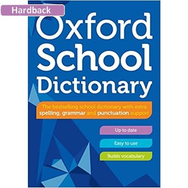 Oxford School Dictionary (Hardback)