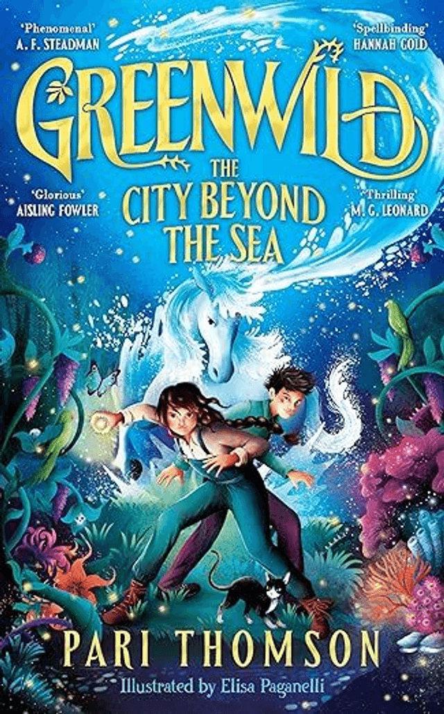 Greenwild: The City Beyond the Sea (Hardback)