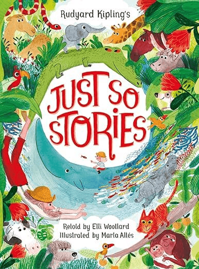 Rudyard Kipling&#039;s Just So Stories