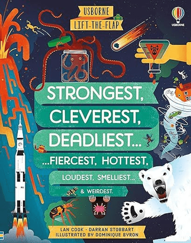 Lift-the-flap Strongest, Cleverest, Deadliest... (Board Book)
