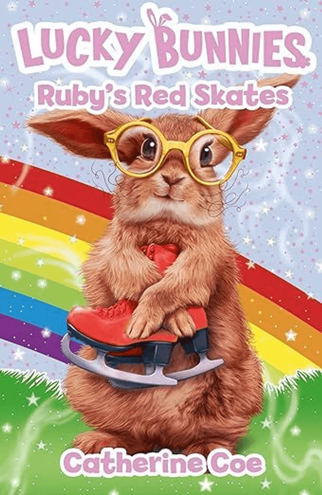 Lucky Bunnies: Ruby&#039;s Red Skates